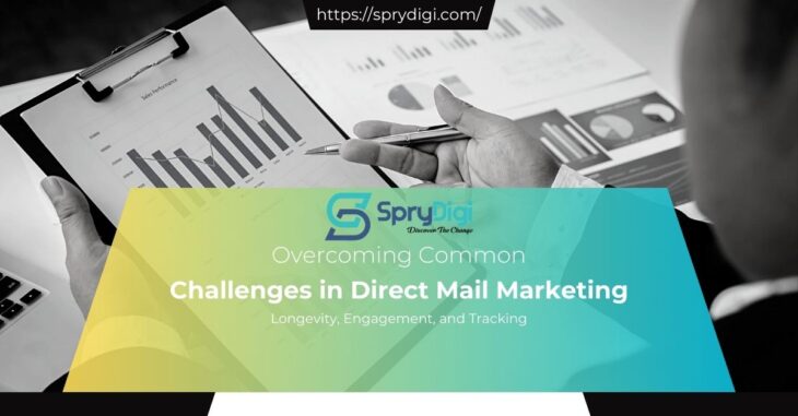 Overcoming Common Challenges in Direct Mail Marketing: Longevity, Engagement, and Tracking